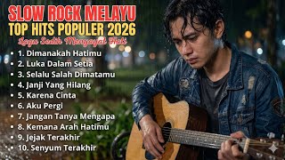 Download lagu KUMPULAN LAGU SEDIH MENYAYAT HATI - SLOW ROCK MELAYU TERBARU 2026 / Lagu Pop Minang / Slow Melayu🎶 mp3 Download lagu KUMPULAN LAGU SEDIH MENYAYAT HATI - SLOW ROCK MELAYU TERBARU 2026 / Lagu Pop Minang / Slow Melayu🎶 mp3
