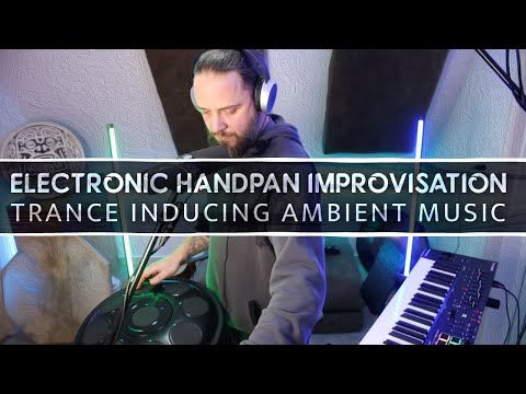 Ambient Electronic Handpan - Livestream 19-1-2024 - Trance Dance