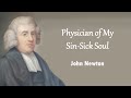 Physician of My Sin-Sick Soul