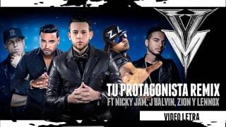 Tu Protagonista Remix   Messiah Ft Nicky Jam, J Balvin, Zion y Lennox video