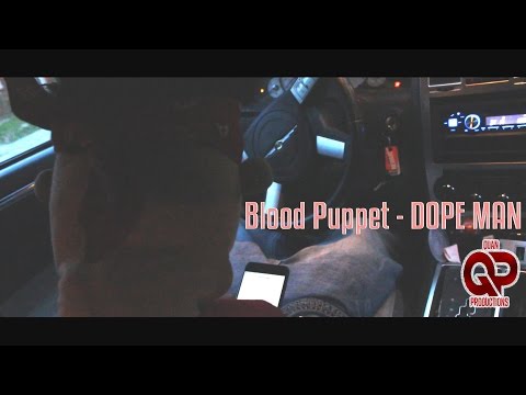 Blood Puppet - Dope Man Ep.1 (unscripted)