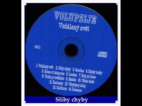 329/ VOLUPSIJE - Sliby  chyby