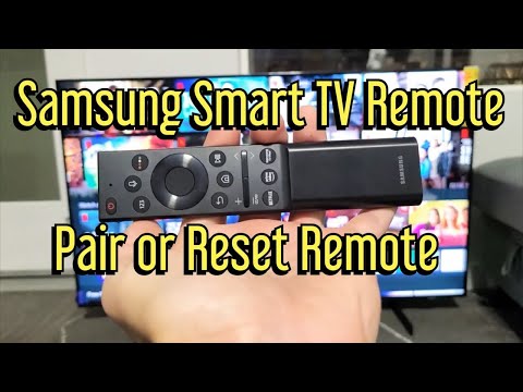 Samsung Smart TV: How to Pair, Unpair, & Reset Remote (Remote Not Working?)