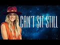Lainey Wilson - Can’t Sit Still (Lyrics)