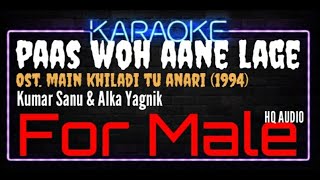 Karaoke Paas Woh Aane Lage For Male HQ Audio - Kum
