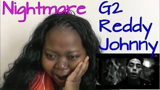 윤도현 X Reddy X G2 X INLAYER X JOHNNY - Nightmare MV Reaction