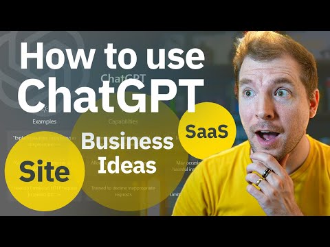 , title : 'How to use ChatGPT to build Business Ideas, Sites & Personal Projects'