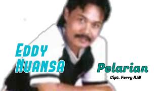 Download lagu EDDY NUANSA - PELARIAN (SECANGKIR KOPI) mp3