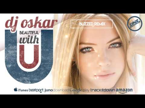 DNZ226 // DJ OSKAR - BEAUTIFUL WITH U BUZZED REMIX (Official Video DNZ RECORDS)