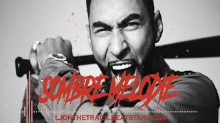 Trap Instrumental La Fouine Type Beat &quot;SOMBRE MELODIE&quot; Prod. by LJonthetrack
