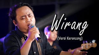Download lagu WIRANG - Denny Caknan ( New Normal Keroncong Cover ) mp3 Download lagu WIRANG - Denny Caknan ( New Normal Keroncong Cover ) mp3