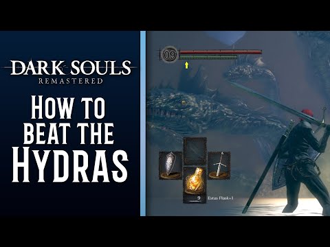 How to Easily Beat the Hydra in Dark Souls Remastered