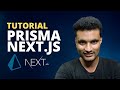 Using Prisma with Next.js - Prisma Tutorial