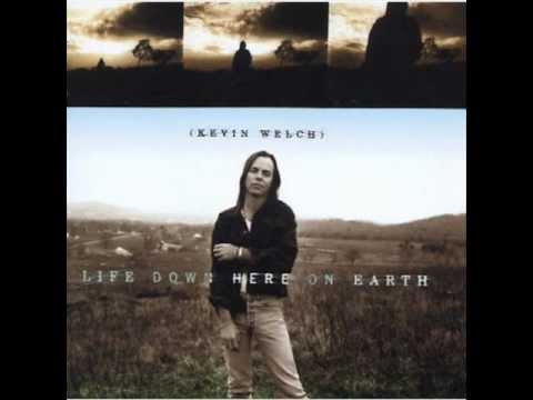 kevin welch - something about you