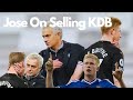 Jose Mourinho On Why Chelsea Sold Kevin De Bruyne 👀👀