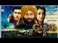 GADAR 2 Full Hindi Dubbed Movie Telugu Movies Hindi Dubbed 2022