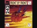Front 242 - Welcome To Paradise - Tony B Front 242 - Welcome To Paradise