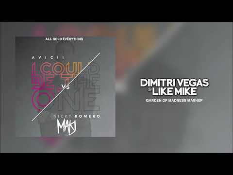 I Could Be The One vs. All Gold Everything (DV&LM vs Nicky Romero Garden Of Madness Mashup)