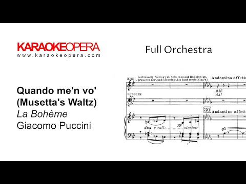 Karaoke Opera: Quando m'en Vo - La Boheme (Puccini) Orchestra only version with printed music