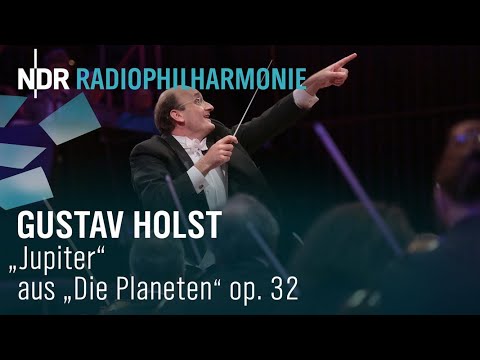 Gustav Holst: "Jupiter" aus "Die Planeten" op. 32 mit Andrew Manze | NDR Radiophilharmonie