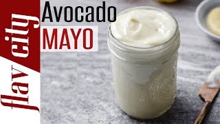 How To Make Homemade Avocado Oil Mayonnaise - Keto, Paleo, & Whole30