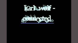 Karl Wolf - Connected