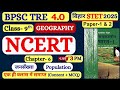 BPSC TRE 4 0 NCERT Complete Class 9th Geography Chapter 6 जनसंख्या Population BPSC G