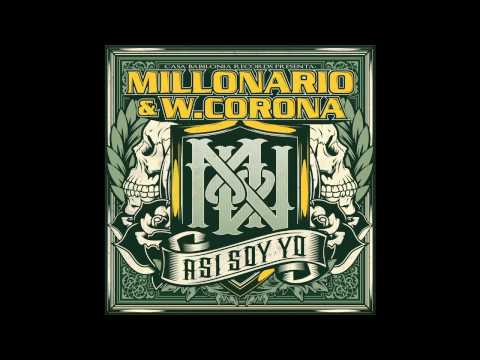 ASI SOY YO - Millonario & W.Corona