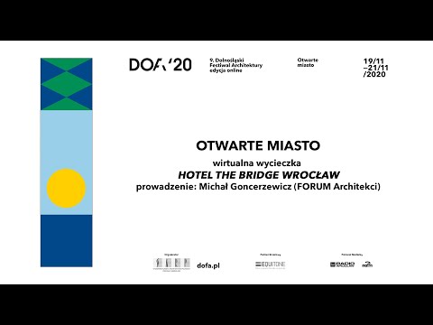 SARP I Wycieczka Hotel The Bridge Wrocław