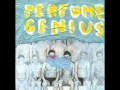 Perfume Genius - Dark Parts 