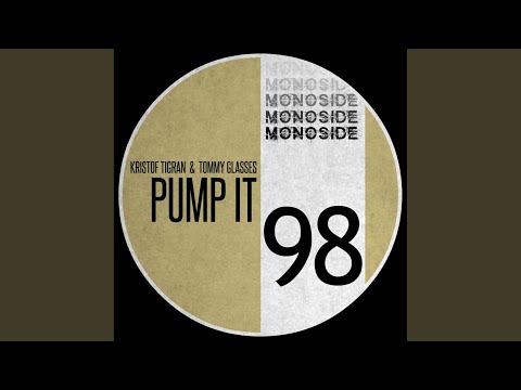 Pump It (Original Mix)