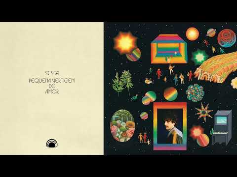 Sessa - Pequena Vertigem de Amor (Full Album Stream)