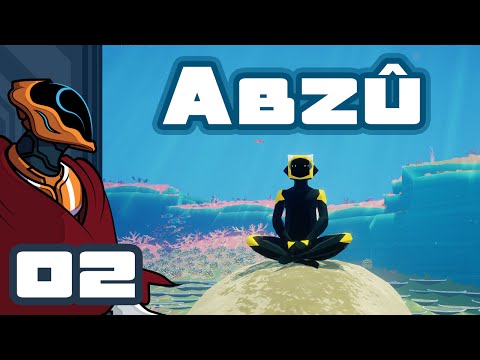 Let's Play ABZU - PC Gameplay Part 2 - Taking It Slow