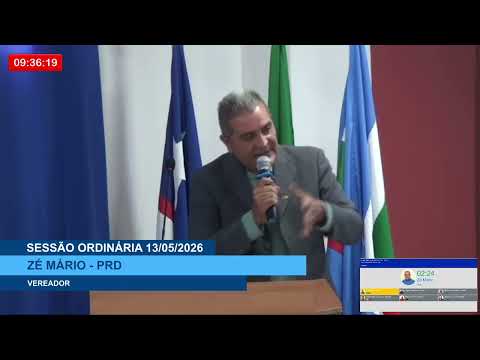  SESSÃO DIA 13/05/2026 – PRONUNCIAMENTO DO VEREADOR ZÉ MÁRIO