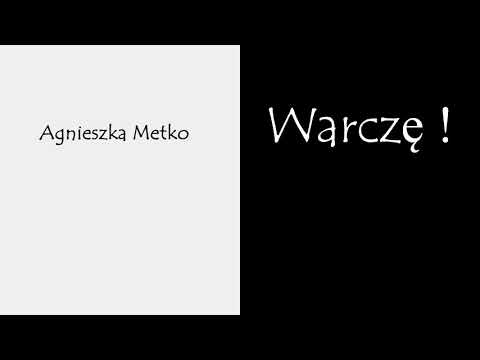 "Warczę" Agnieszka Metko, czyta: Barbara Wrzesińska.
