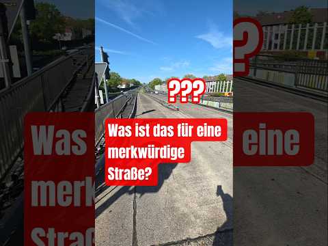 Was ist das für eine merkwürdige Straße?