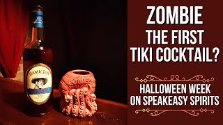 Zombie, The First Tiki Drink?