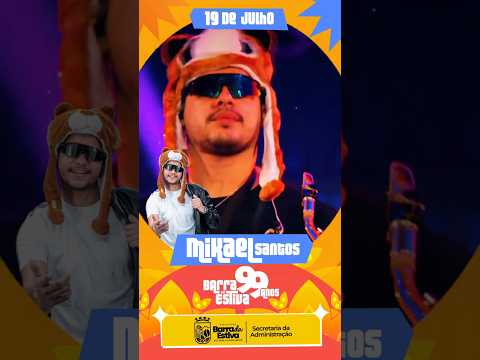 MIKAEL SANTOS - ANIVERSÁRIO DE BARRA DA ESTIVA/BA 2026