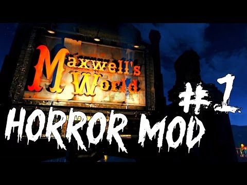 Horror Mod - Maxwell's World - Fallout 4 Let's Play #1