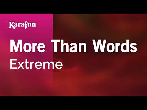 More Than Words - Extreme | Karaoke Version | KaraFun