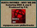 Busta Rhymes - Why We Die feat. DMX & Jay-Z ...