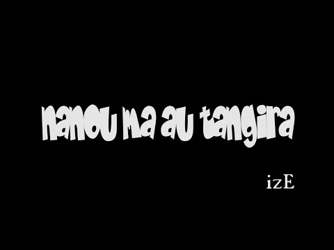 nanou ma au tangira (choir)