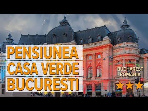Pensiunea Casa Verde Bucuresti hotel review | Hotels in Bucharest | Romanian Hotels