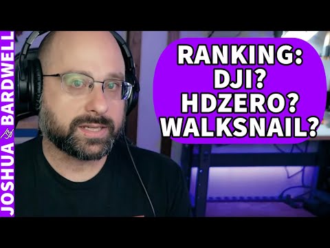 How Does Bardwell Rank Digital Systems For FPV? DJI Walksnail and HDZero! - FPV Questions