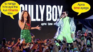 Ranveer Singh&#39;s CRAZY Rap On Apna Time Aayega Song LIVE With Alia Bhatt @Gully Boys Music Launch