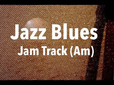 Jazz Blues Backing Track - Medium Up Swing (Am)