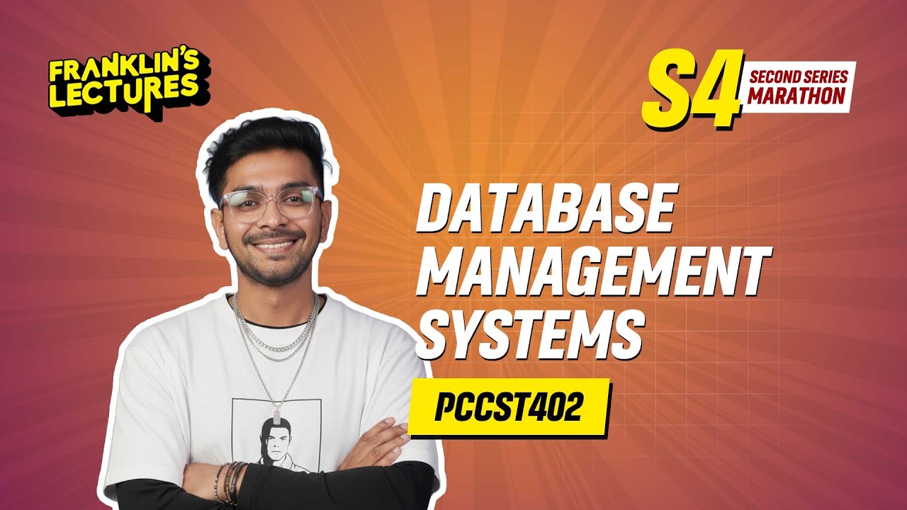 B.Tech S4 | Database Management Systems M3 - M4 | Franklin's Lectures | KTU