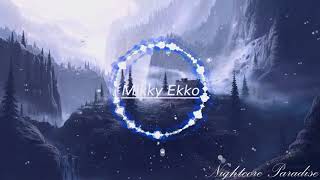 Nightcore- Who Are You, Really? [Mikky Ekko]