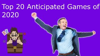 Top 20 Anticipated Games of 2020