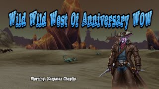 Anniversary WOW: Saddle Up for the Wild West!